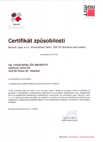 Ing. Tomáš Brčák, Praha je certifikovaný pro realizaci zateplovacích systémů Baumit, Tomáš Brčák Praha